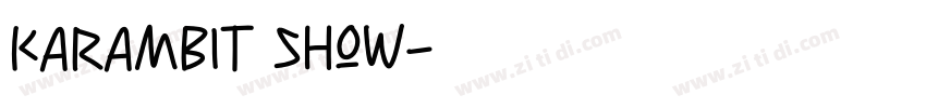 Karambit show字体转换